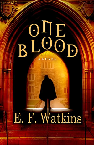 One Blood by E. F. Watkins